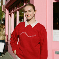 “Prepared to Party, Ready to Cry” Jumper