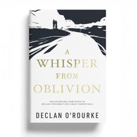 A Whisper From Oblivion (Hardback)