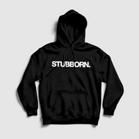 Stubborn. Logo Hoodie