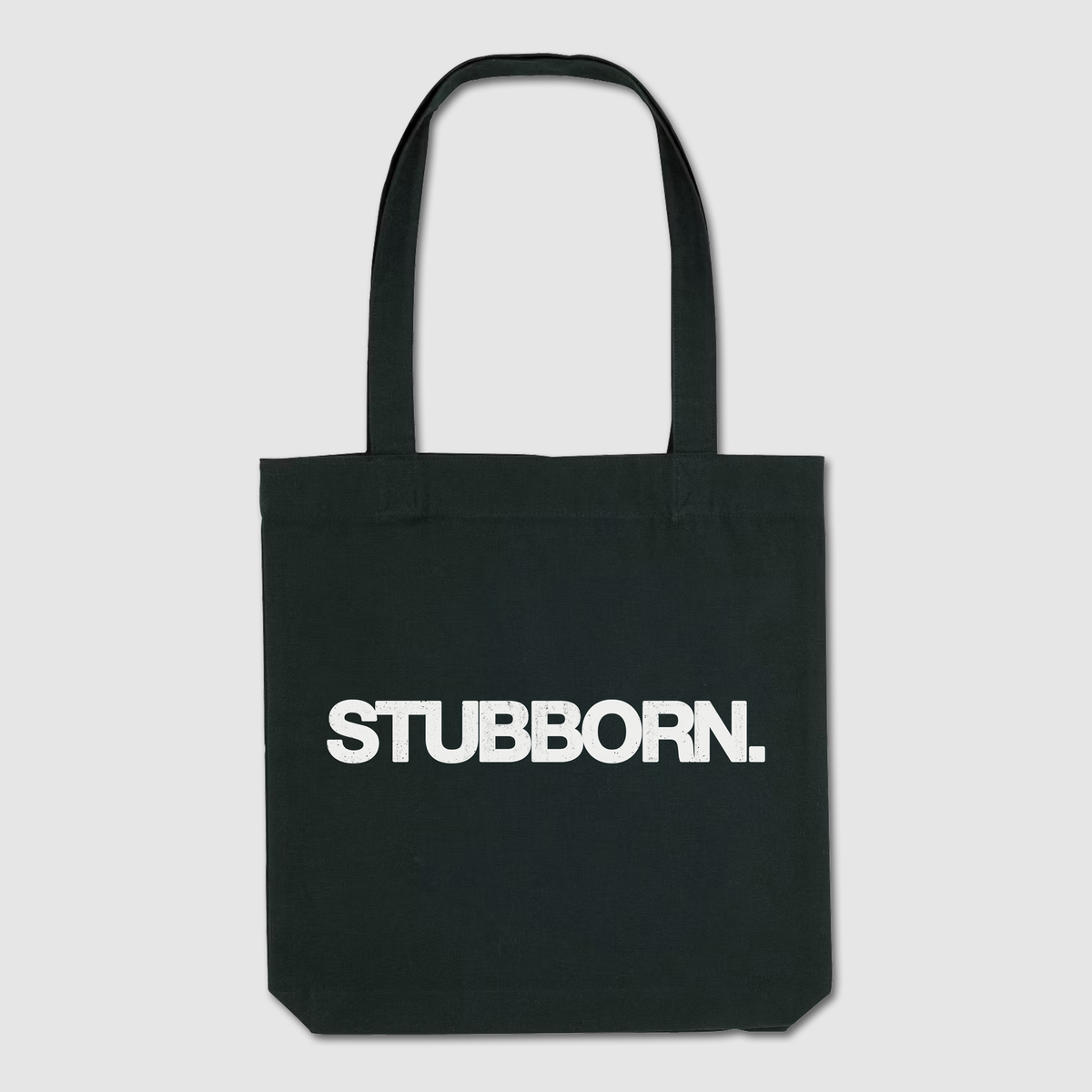 Stubborn. Tote Bag
